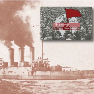La lutte contre la guerre impérialiste : les mutineries de la Mer Noire en 1919