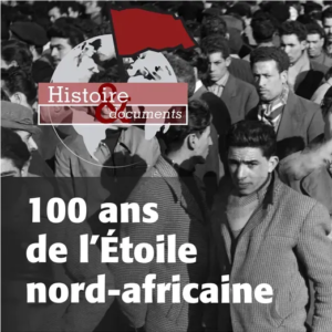 Histoire : L’Étoile nord-africaine