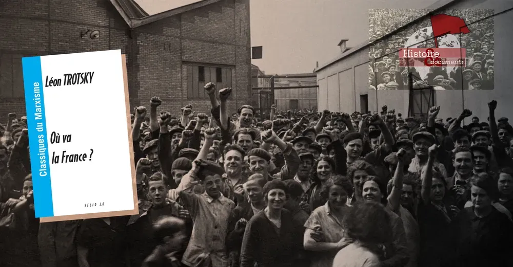 Classiques du marxisme : « Où va la France ? », de Léon Trotsky
